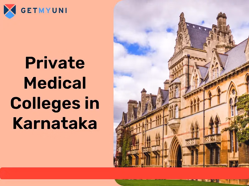 Private Medical Colleges in Karnataka 2025: Expected NEET